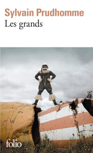 Les grands - Prudhomme Sylvain