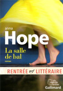 La salle de bal - Hope Anna ; Leplat Elodie