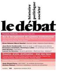 Le Débat N° 191, Septembre-Octobre 2016 - Gauchet Marcel