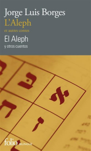 L'Aleph et autres contes. Edition bilingue français-espagnol - Borges Jorge Luis ; Caillois Roger ; Durand René L