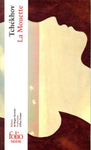 La mouette - Tchekhov Anton