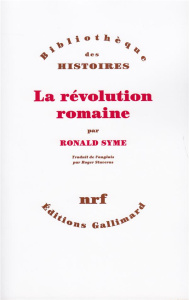 La révolution romaine - Syme Ronald ; Stuveras Roger