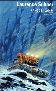 QuanTika Tome 1 : Vestiges - Suhner Laurence
