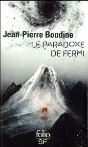 Le paradoxe de Fermi - Boudine Jean-Pierre ; Lévy-Leblond Jean-Marc