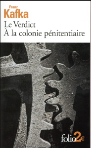 Le verdict. A la colonie pénitentiaire - Kafka Franz ; David Claude