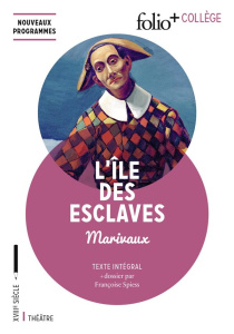 L'ile des Esclaves - Marivaux Pierre de ; Spiess Françoise