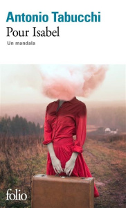 Pour Isabel - Tabucchi Antonio ; Comment Bernard