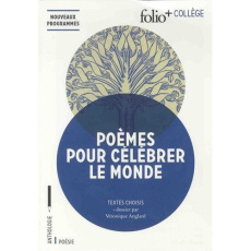 Poèmes pour célébrer le monde - Anglard Véronique