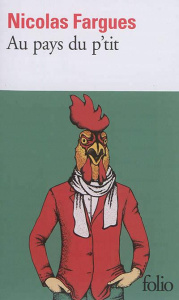 Au pays du p'tit - Fargues Nicolas
