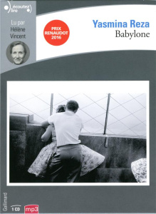 Babylone. 1 CD audio MP3 - Reza Yasmina ; Vincent Hélène