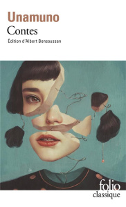 Contes - Unamuno Miguel de ; Lantier Raymond ; Bensoussan A