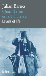 Quand tout est déjà arrivé. Edition bilingue français-anglais - Barnes Julian ; Aoustin Jean-Pierre