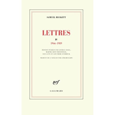 Lettres IV. (1966-1989) - Beckett Samuel ; Kahn Gérard ; Gunn Dan ; Dow Fehs
