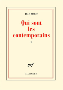 Qui sont les contemporains ? Tome 2 - Ristat Jean