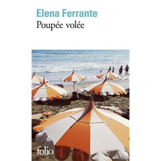 Poupée volée - Ferrante Elena ; Damien Elsa
