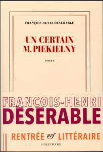 Un certain M. Piekielny - Désérable François-Henri