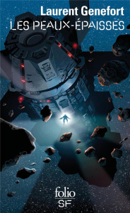 Les peaux-épaisses - Genefort Laurent
