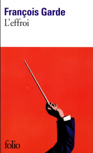 L'effroi - Garde François