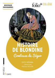 Histoire de Blondine - SEGUR COMTESSE DE