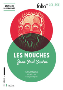 Les mouches - Sartre Jean-Paul ; Spiess Françoise