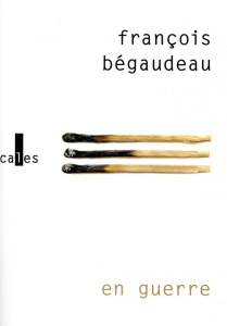 En guerre - Bégaudeau François
