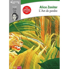 L'art de perdre. 2 CD audio MP3 - Zeniter Alice ; Triki Zineb