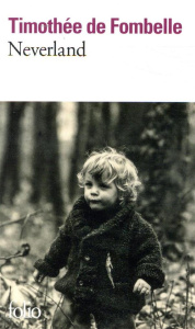 Neverland - Fombelle Timothée de