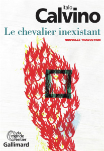 Le chevalier inexistant - Calvino Italo ; Rueff Martin
