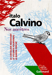 Nos ancêtres. Coffret en 3 volumes : Le chevalier inexistant ; Le vicomte pourfendu ; Le baron perch - Calvino Italo ; Rueff Martin
