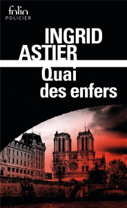 Quai des enfers - Astier Ingrid