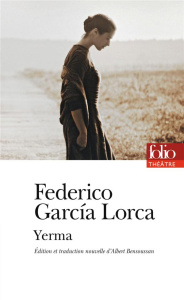 Yerma - Garcia Lorca Federico ; Bensoussan Albert
