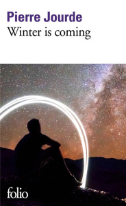 Winter is coming - Jourde Pierre