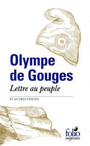 Lettre au peuple et autres textes - Gouges Olympe de
