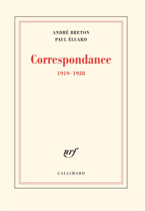 Correspondance. (1919-1938) - Breton André ; Eluard Paul ; Hubert Etienne-Alain