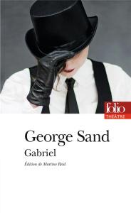 Gabriel - Sand George ; Reid Martine