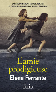 L'amie prodigieuse Tome 1 : Enfance, adolescence - Ferrante Elena ; Damien Elsa