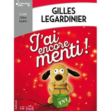 J'ai encore menti ! 1 CD audio MP3 - Legardinier Gilles ; Espérin Céline