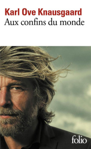 Mon combat Tome 4 : Aux confins du monde - Knausgaard Karl Ove ; Fiquet Marie-Pierre