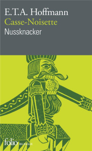 Casse-Noisette et le Roi des Rats. Edition bilingue français-allemand - Hoffmann Ernst Theodor Amadeus ; Laval Madeleine