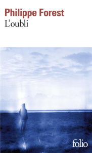 L'oubli - Forest Philippe