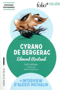 Cyrano de Bergerac - Rostand Edmond ; Grodecoeur Martin ; Yates Laura