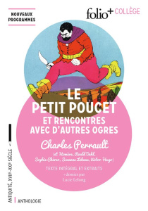 Le Petit Poucet et rencontres avec d'autres ogres - Perrault Charles