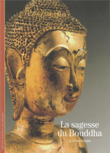 La sagesse du Bouddha - Boisselier Jean