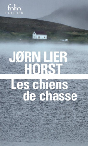 Une enquête de William Wisting : Les chiens de chasse - Horst Jørn Lier ; Hervieu Hélène