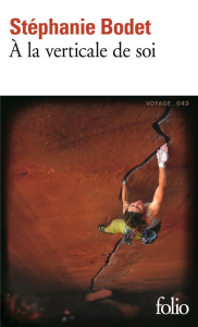 A la verticale de soi - Bodet Stéphanie ; Tesson Sylvain