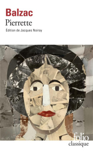 Pierrette - Balzac Honoré de ; Noiray Jacques ; Sacy Samuel de