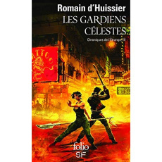 Les Chroniques de l'étrange Tome 3 : Les gardiens célestes - Huissier Romain d'