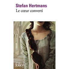Le coeur converti - Hertmans Stefan