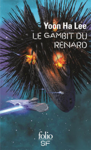 Le gambit du Renard - Lee Yoon Ha ; Raizer Sébastien