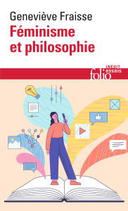 Féminisme et philosophie - Fraisse Geneviève